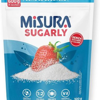 Misura Sugarly, Dolcificante Senza Retrogusto, Zero Calorie, Cristalli Finissimi come lo Zucchero, Senza Aspartame, Senza Glutine, Vegano, Sostitutivo dello Zucchero, Confezione Richiudibile, 300g